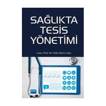 Sağlıkta Tesis Yönetimi - Kollektif