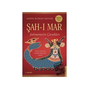 Şah-ı Mar - Emine Buzkan Kaynak