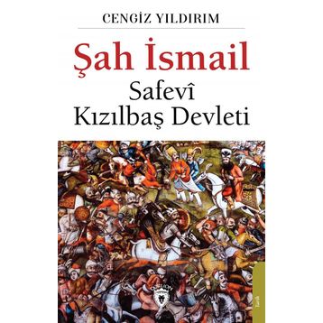 Şah İsmail - Cengiz Yıldırım