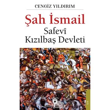 Şah İsmail - Cengiz Yıldırım
