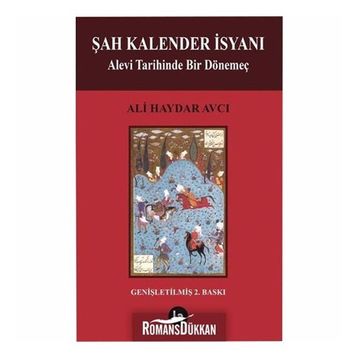 Şah Kalender İsyanı - Ali Haydar Avcı
