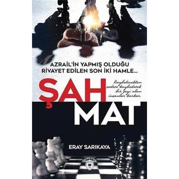 Şah Mat - Eray Sarıkaya