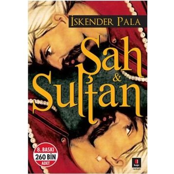 ŞAH & SULTAN - İSKENDER PALA