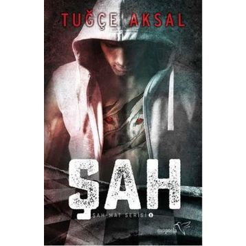 Şah - Tuğçe Aksal