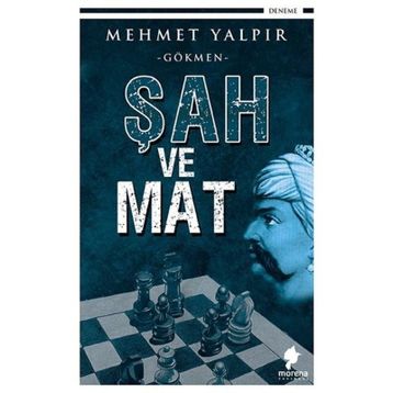 Şah Ve Mat - Mehmet Yalpır