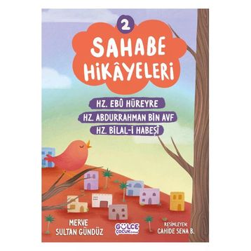Sahabe Hikayeleri 2. Kitap Gülce Çocuk