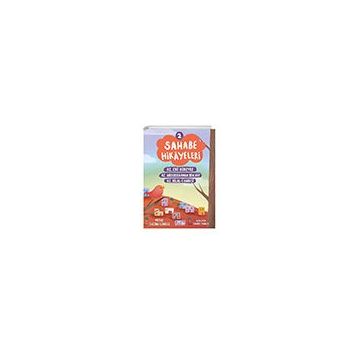 Sahabe Hikayeleri 2. Kitap Gülce Çocuk