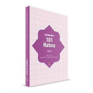 Sahabeden 101 Hatıra - Mehmet Yaşar Kandemir