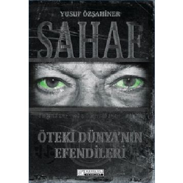 Sahaf / Öteki Dünyanın Efendileri - Yusuf Özşahiner