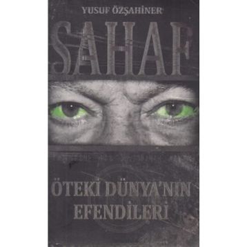 Sahaf / Öteki Dünyanın Efendileri - Yusuf Özşahiner