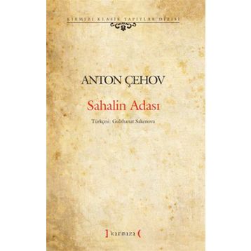 Sahalin Adası - Anton Pavlovich Chekhov