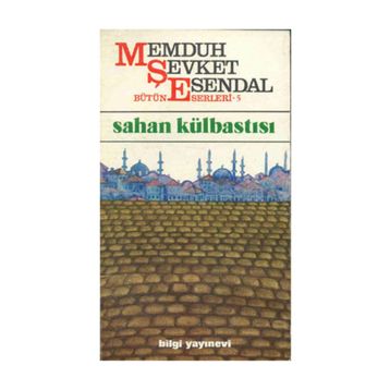 SAHAN KÜLBASTISI - MEMDUH ŞEVKET ESENDAL
