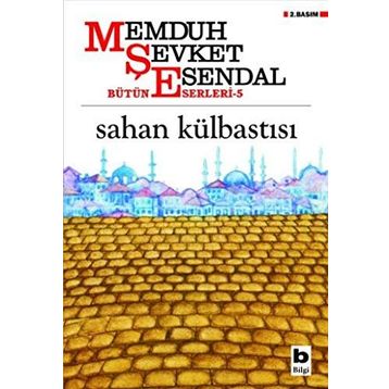 SAHAN KÜLBASTISI - MEMDUH ŞEVKET ESENDAL