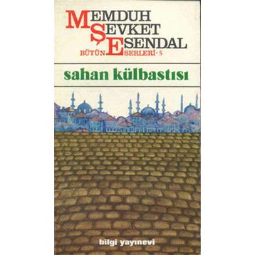 SAHAN KÜLBASTISI - MEMDUH ŞEVKET ESENDAL