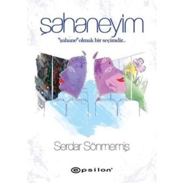 Şahaneyim - Serdar Sönmemiş