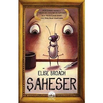 Şaheser - Elise Broach