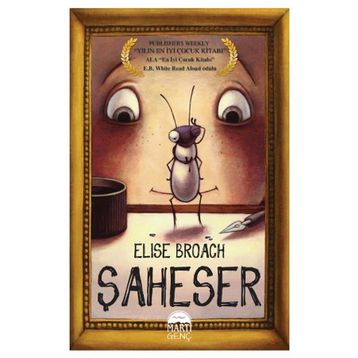 Şaheser - Elise Broach