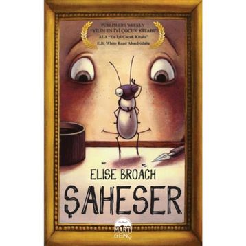 Şaheser - Elise Broach