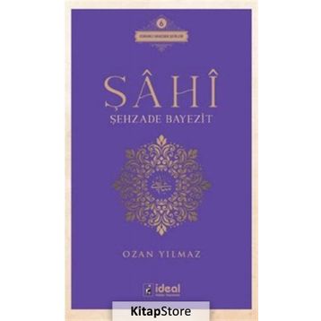 Şahi - Şehzade Bayezit - Ozan Yılmaz
