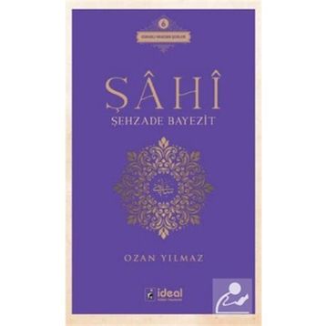 Şahi - Şehzade Bayezit - Ozan Yılmaz
