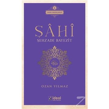 Şahi - Şehzade Bayezit - Ozan Yılmaz