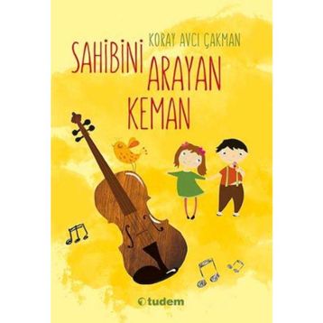 Sahibini Arayan Keman - Koray Avcı Çakman