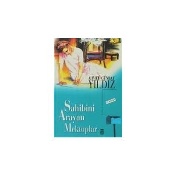 SAHIBINI ARAYAN MEKTUPLAR - AHMED GÜNBAY YILDIZ