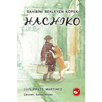 Sahibini Bekleyen Köpek Hachiko - Luis Prats Martinez