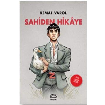 Sahiden Hikaye - Kemal Varol