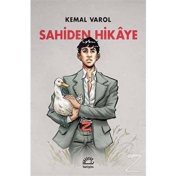 Sahiden Hikaye - Kemal Varol