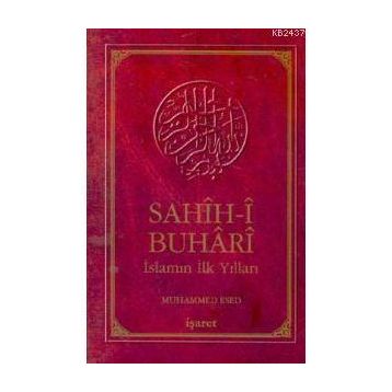 SAHIH-I BUHARI - MUHAMMED ESED