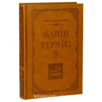 Sahih Tefsir Cilt 8 - Ebu Muaz Seyfullah el-Çabukabadi