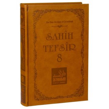 Sahih Tefsir Cilt 8 - Ebu Muaz Seyfullah el-Çabukabadi