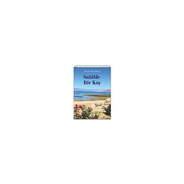 Sahilde Bir Köy Kazım Karakaya Tilki Kitap