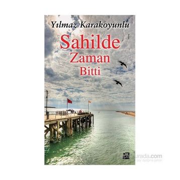 Sahilde Zaman Bitti - Yılmaz Karakoyunlu