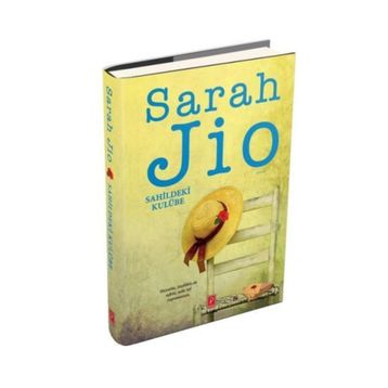 Sahildeki Kulübe Ciltli - Sarah Jio