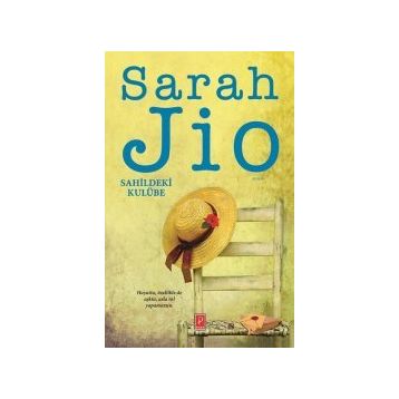 Sahildeki Kulübe - Sarah Jio