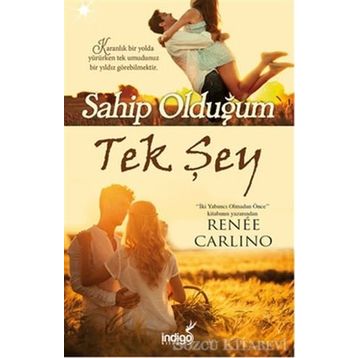 Sahip Olduğum Tek Şey - Renee Carlino