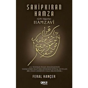 Sahipkıran Hamza - Çift Uğurlu Hamzavi