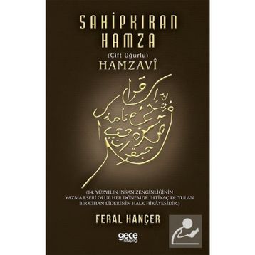 Sahipkıran Hamza - Çift Uğurlu Hamzavi