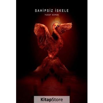 SAHIPSIZ İSKELE - YUSUF GÜRER
