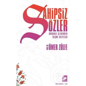 Sahipsiz Sözler - Ömer Zülfe