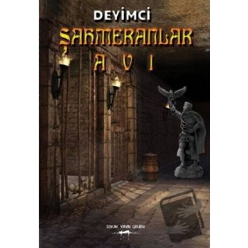 Şahmeranlar Avı - Deyimci