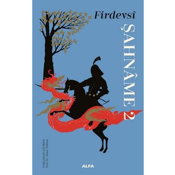 Şahname 2 - Firdevsi