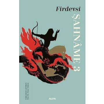 Şahname 3 - Firdevsi