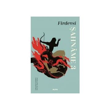 Şahname 3 - Firdevsi