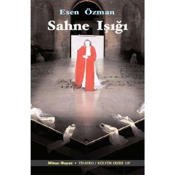 Sahne Işığı - Esen Özman