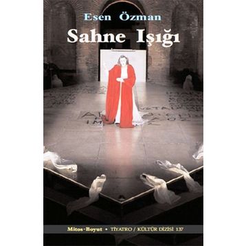 Sahne Işığı - Esen Özman