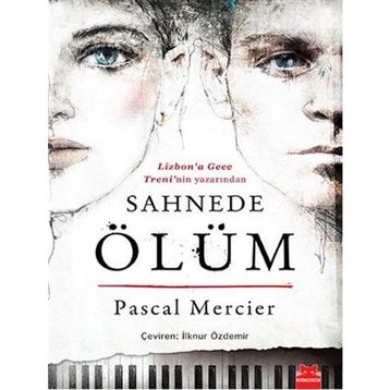 SAHNEDE ÖLÜM - PASCAL MERCIER