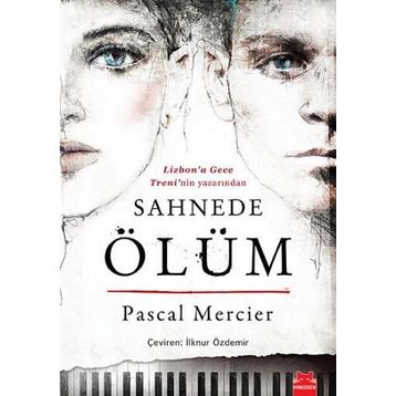 SAHNEDE ÖLÜM - PASCAL MERCIER